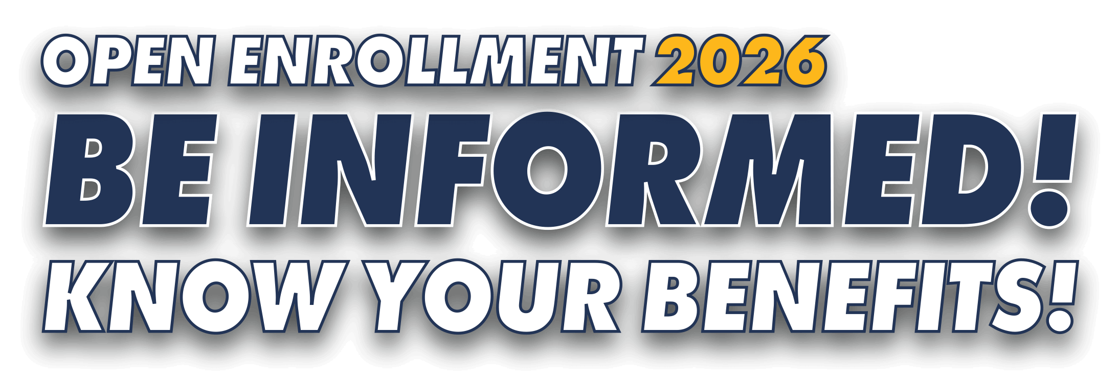 OE-slogan_PY26 2 Open Enrollment 2025. Your Benefits Made Simple!